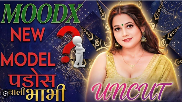 Pados Wali Bhabhi Ep 01 MoodX Originals Sex Hot Web Series Watch Now